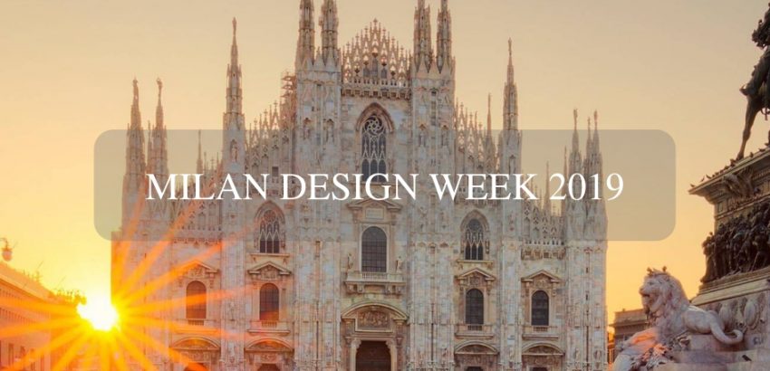 Milan Design Week 2019 - The Best Events