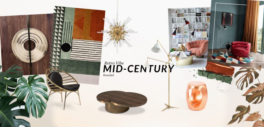 Interior Design Trends: Mid-Century Rounded