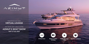 The E-Boat Show: Azimut Yachts’ Virtual Lounge and Boat Series