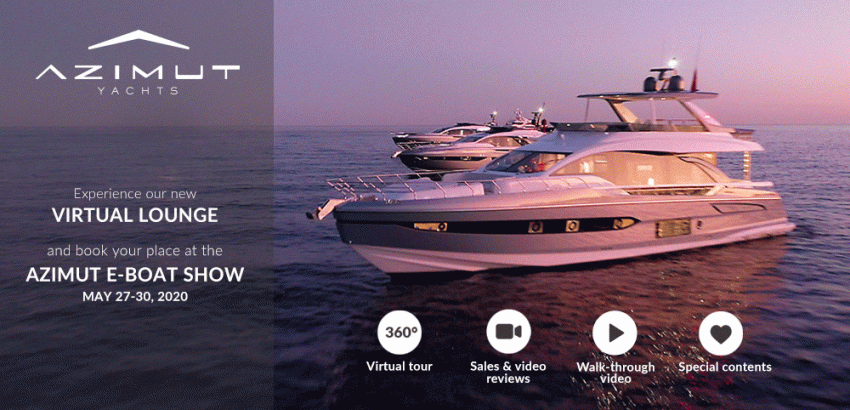 The E-Boat Show: Azimut Yachts' Virtual Lounge and Boat Series