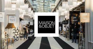 Maison et Objet’s September Fair Postponed