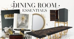 The Best Essentials for a Glamorous Dining Room