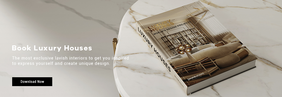 Book luxury houses, the most exclusive lavish interiors